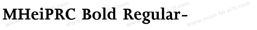 MHeiPRC Bold Regular字体转换